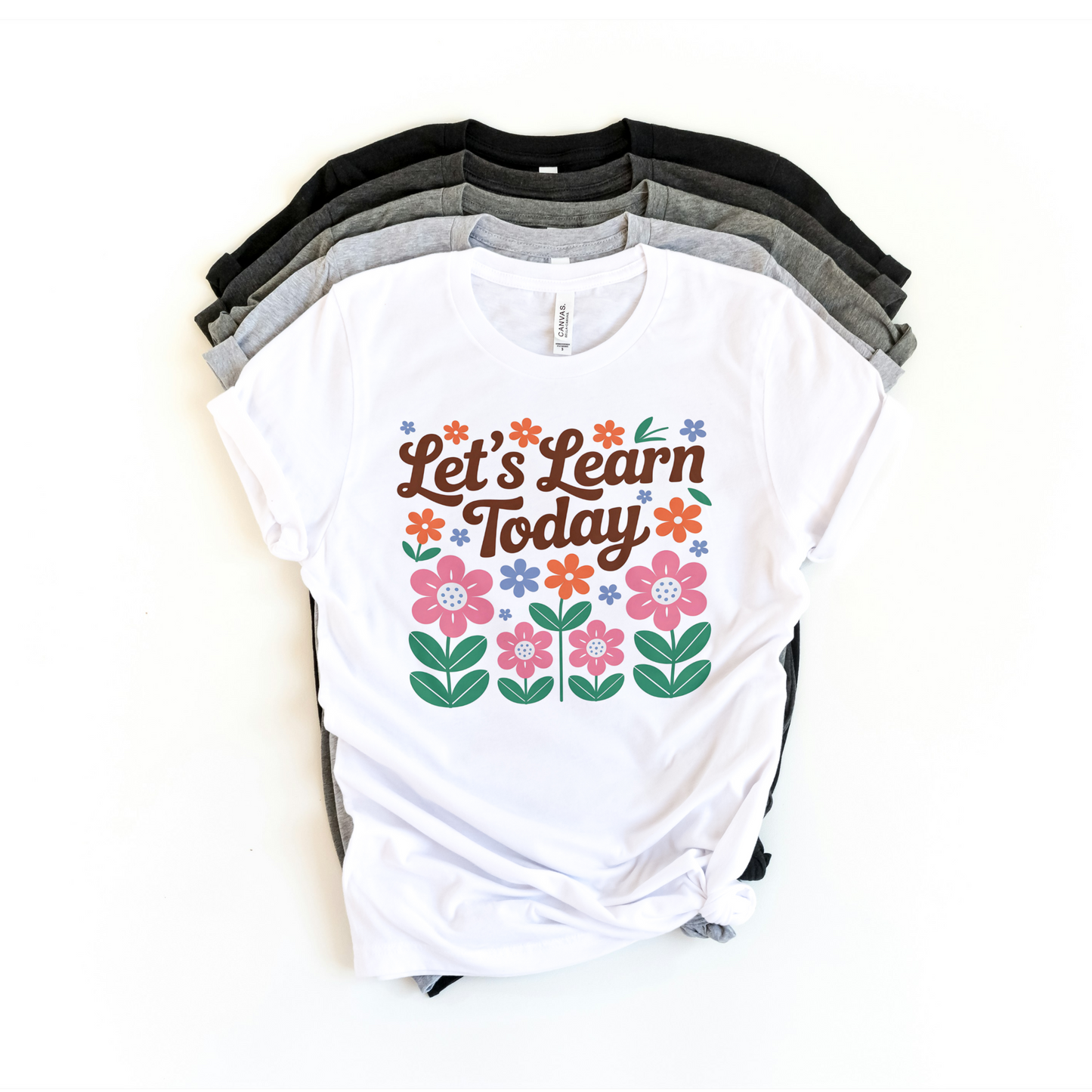 Let’s Learn Today Teacher Shirt – Retro Floral Classroom Tee