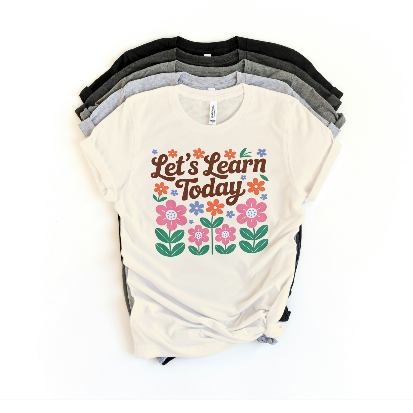 Let’s Learn Today Teacher Shirt – Retro Floral Classroom Tee