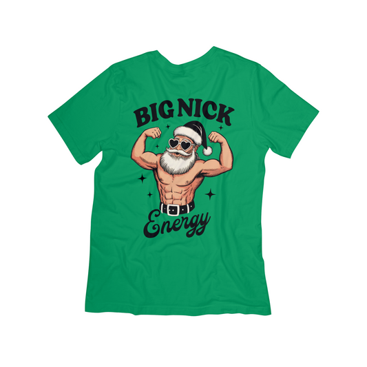 Big Nick Energy Santa Christmas T-Shirt – Funny Holiday Graphic Tee