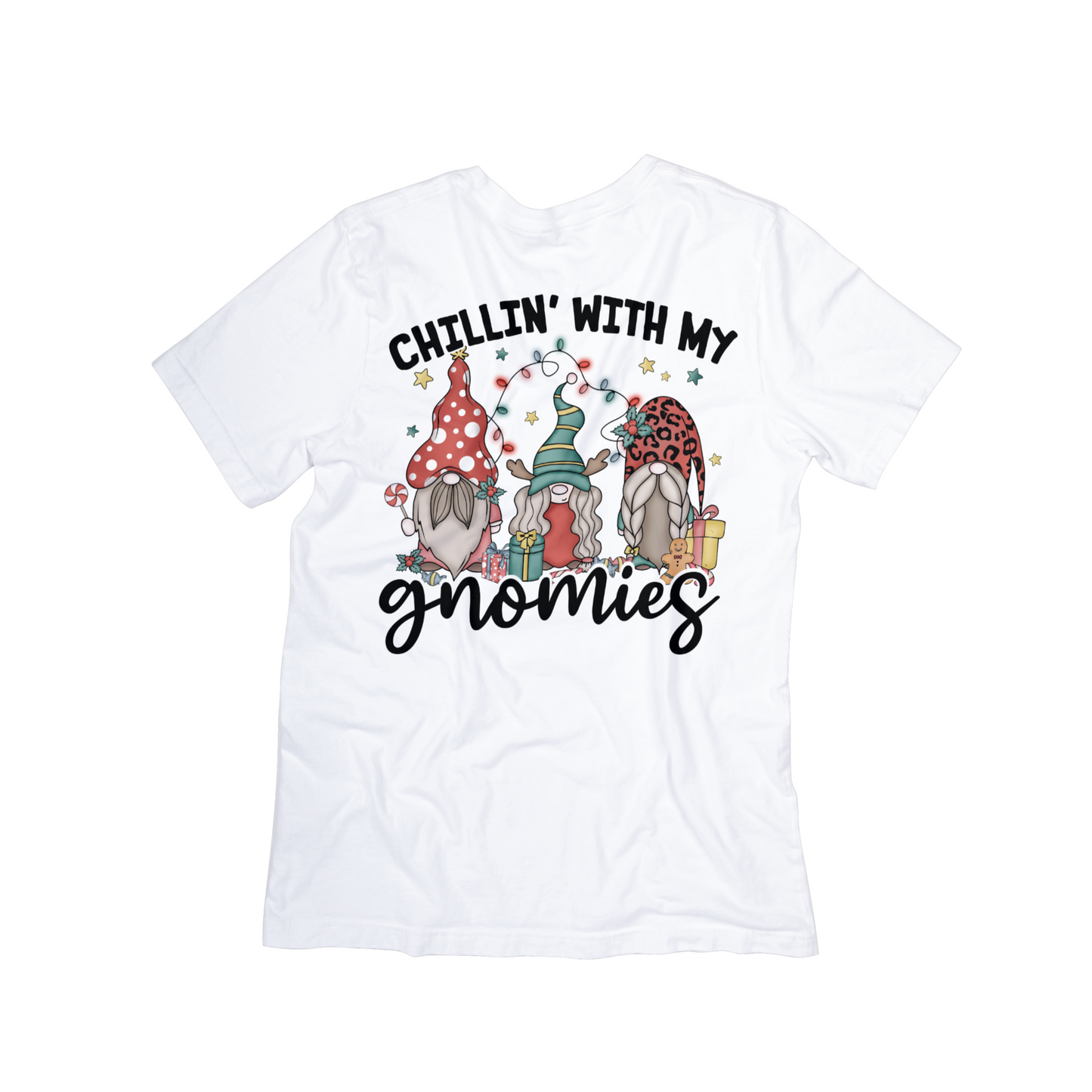 Chillin’ With My Gnomies Holiday Graphic Tee