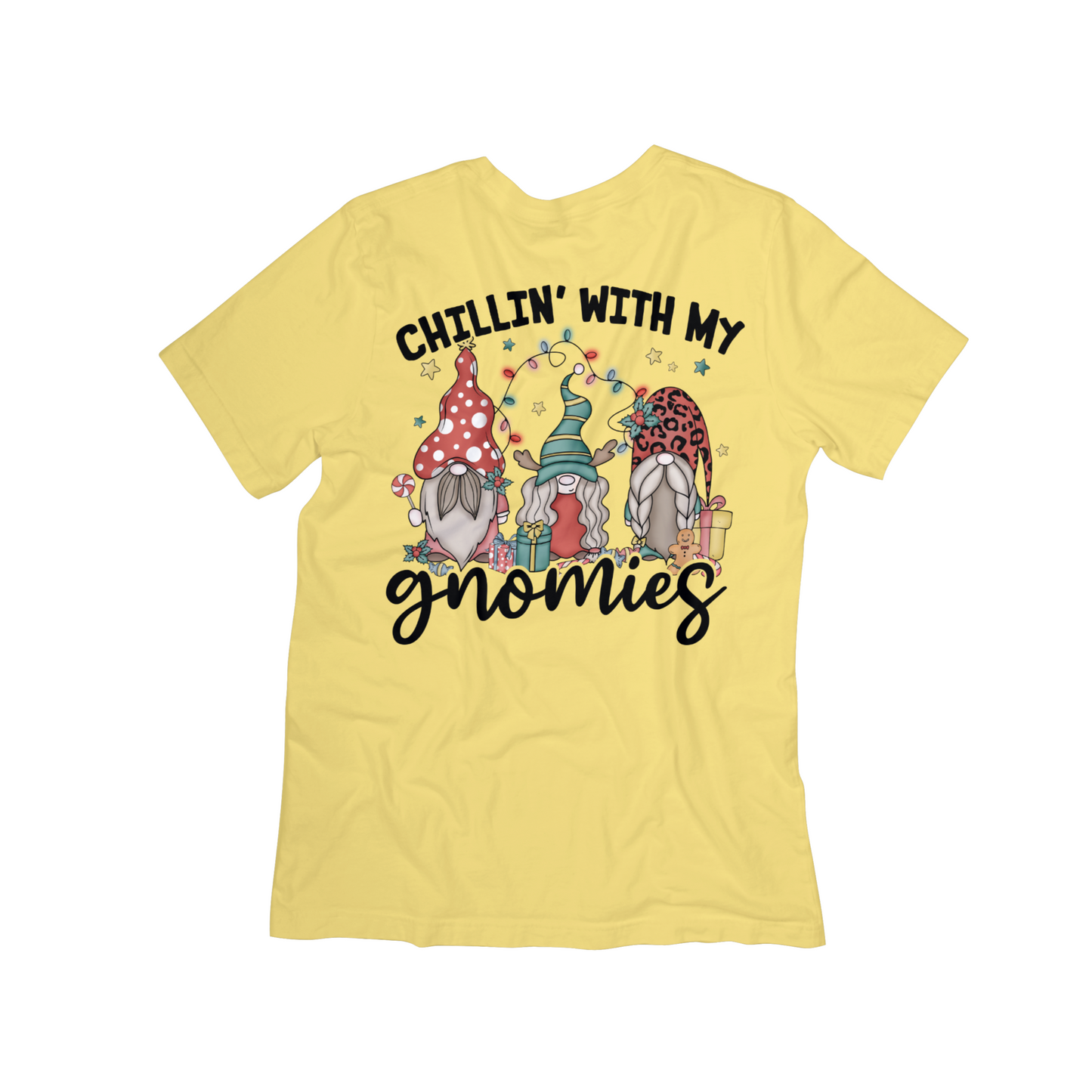Chillin’ With My Gnomies Holiday Graphic Tee