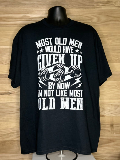 "I'm Not Most Men" Old Man Strength T-Shirt
