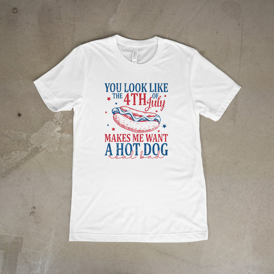 “You Look Like the 4th of July” Hot Dog Graphic Tee – Patriotic Independence Day Shirt