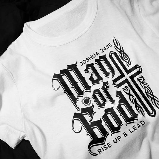 Joshua 24:15 "Man of God" T-Shirt – Rise Up & Lead