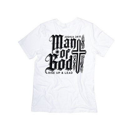 Joshua 24:15 "Man of God" T-Shirt – Rise Up & Lead