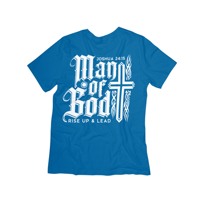 Joshua 24:15 "Man of God" T-Shirt – Rise Up & Lead
