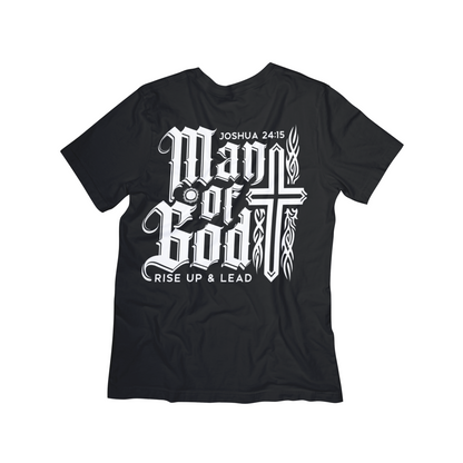 Joshua 24:15 "Man of God" T-Shirt – Rise Up & Lead