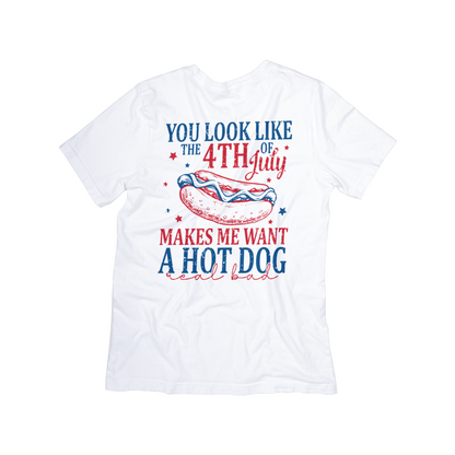 “You Look Like the 4th of July” Hot Dog Graphic Tee – Patriotic Independence Day Shirt