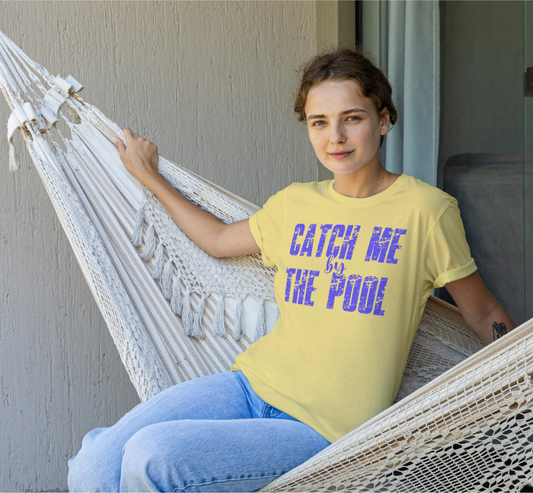 Catch Me By the Pool Graphic Tee or Tank – Summer Shirt