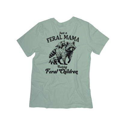 "Feral Mama" Graphic Tee