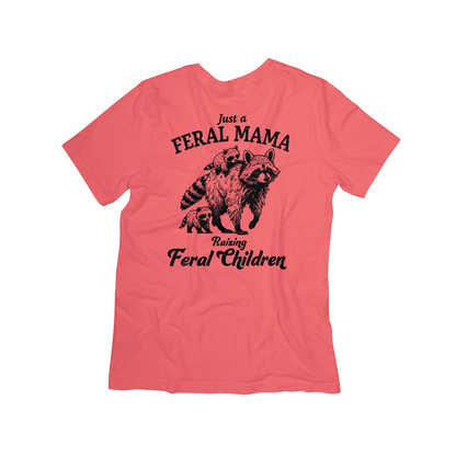 "Feral Mama" Graphic Tee