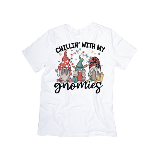 Chillin’ With My Gnomies Holiday Graphic Tee