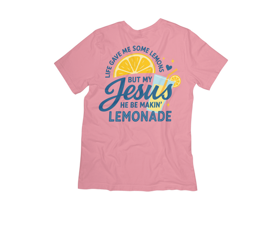 Life Gave Me Lemons But My Jesus Makes Lemonade” Christian Graphic Tee – Faith & Positivity T-Shirt