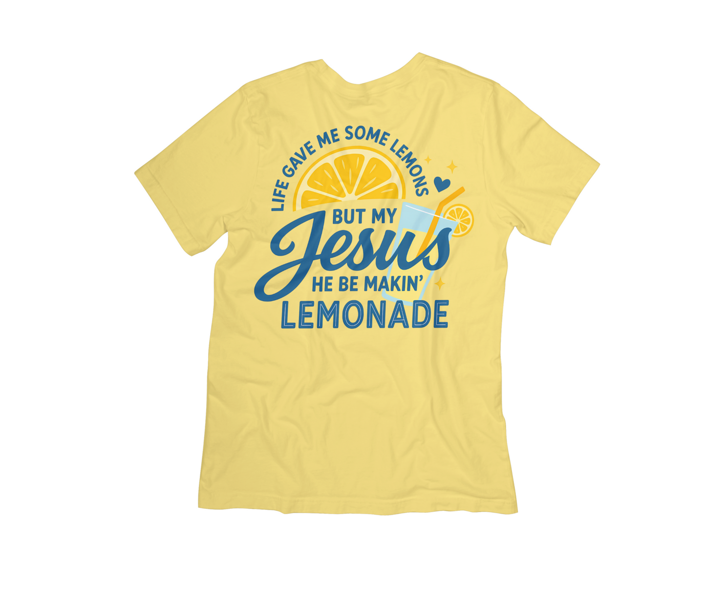 Life Gave Me Lemons But My Jesus Makes Lemonade” Christian Graphic Tee – Faith & Positivity T-Shirt