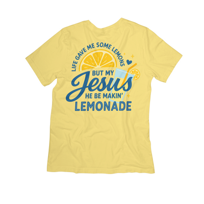 Life Gave Me Lemons But My Jesus Makes Lemonade – Christian Tee or Sweatshirt